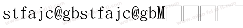STFAJC GBSTFAJC GB字体转换
